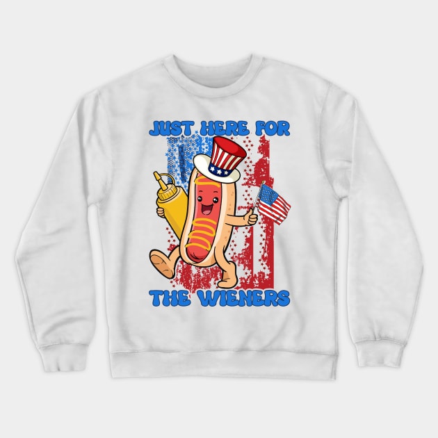 I'm Just Here For The Wieners Funny Fourth of July Crewneck Sweatshirt by myreed